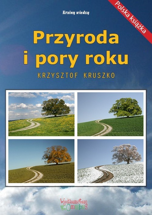 okładka Przyroda i pory roku książka | Kruszko Krzysztof
