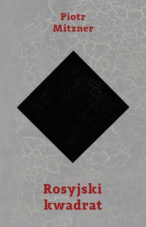 okładka Rosyjski kwadrat książka | Mitzner Piotr