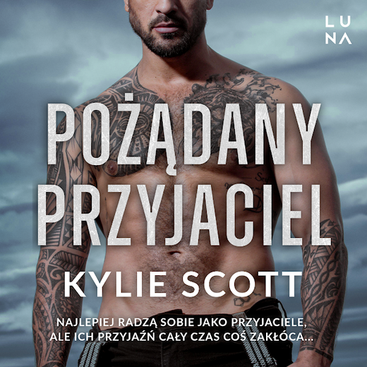 okładka Pożądany przyjaciel audiobook | MP3 | Kylie Scott