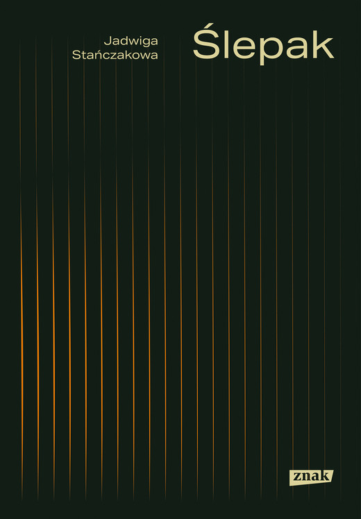 okładka Ślepak ebook | epub, mobi | Jadwiga Stańczakowa