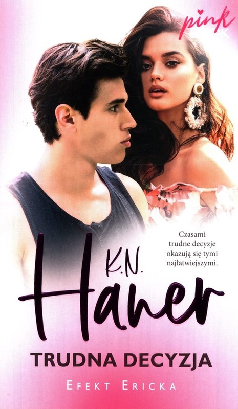 okładka Trudna decyzja książka | K.N. Haner