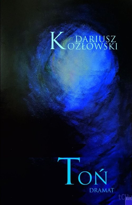 okładka Toń / Tchu książka | Kozłowski Dariusz