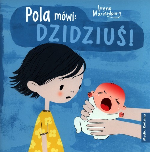 okładka Pola mówi: Dzidziuś! książka