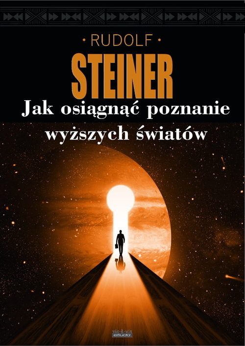 okładka Jak uzyskać poznanie wyższych światów? książka | Steiner Rudolf