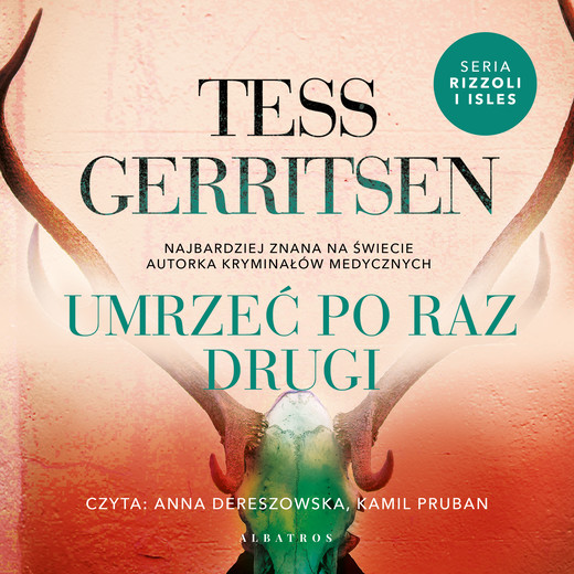 okładka Umrzeć po raz drugi audiobook | MP3 | Tess Gerritsen