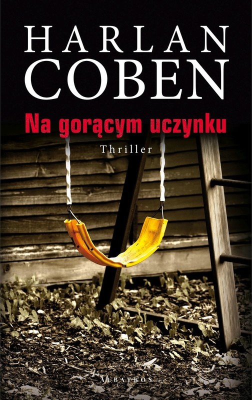 okładka Na gorącym uczynku książka | Harlan Coben