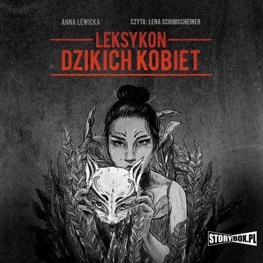 okładka Leksykon dzikich kobiet audiobook | MP3 | Anna Lewicka