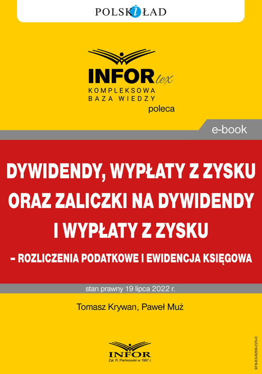 okładka Dywidendy, wypłaty z zysku oraz zaliczki na dywidendy i wypłaty z zysku – rozliczenia podatkowe i ewidencja księgowa ebook | pdf | Tomasz Krywan, Paweł Muż