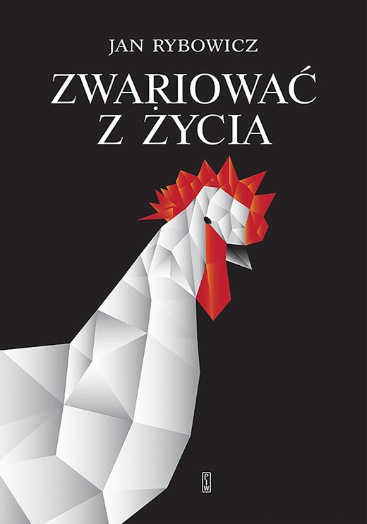 okładka Zwariować z życia ebook | epub, mobi | Rybowicz Jan
