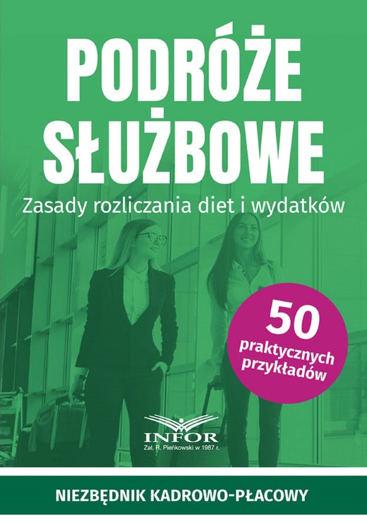 okładka Podróże służbowe.Zasady rozliczania diet i wydatków ebook | pdf | Praca zbiorowa
