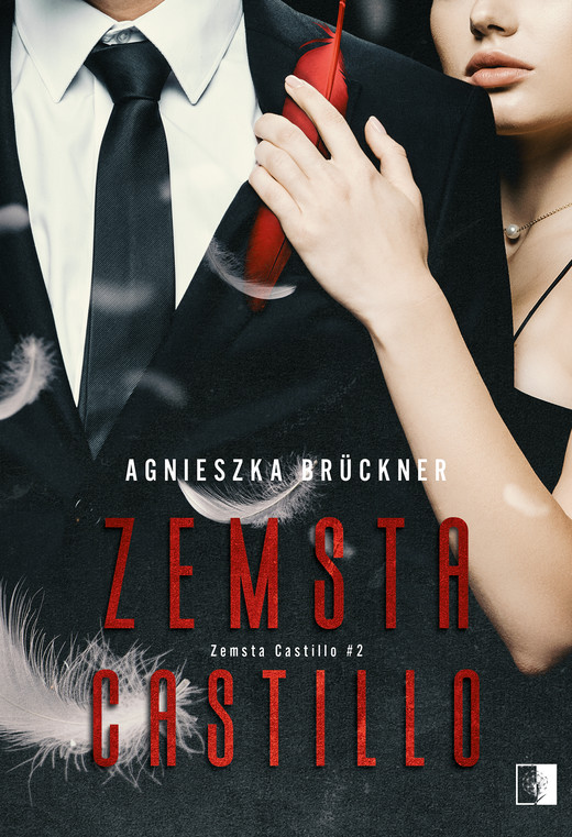 okładka Zemsta Castillo ebook | epub, mobi, pdf | Agnieszka Brückner