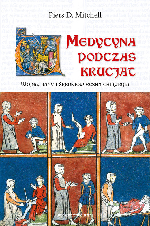 okładka Medycyna podczas krucjat ebook | epub, mobi | dr Piers D. Mitchell