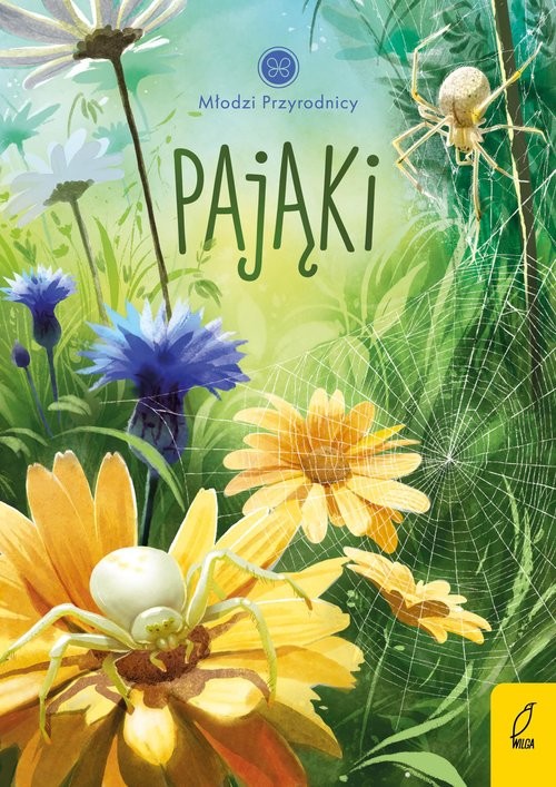 okładka Młodzi przyrodnicy Pająki Tom 10 książka | Patrycja Zarawska