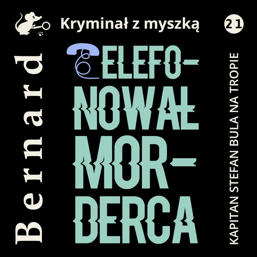 okładka Telefonował morderca audiobook | MP3 | Jan Bernard