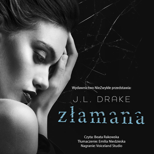 okładka Złamana audiobook | MP3 | J.L. Drake