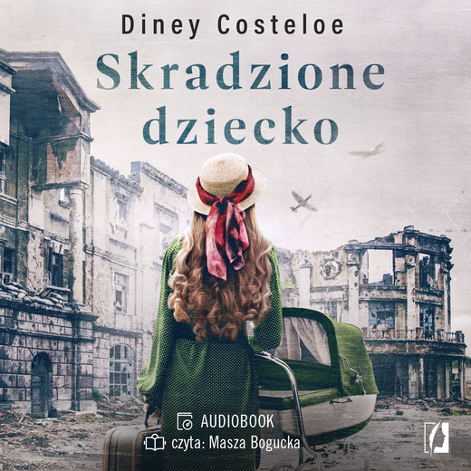 okładka Skradzione dziecko audiobook | MP3 | Diney Costeloe