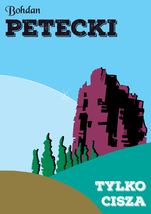 okładka Tylko cisza ebook | epub, mobi, pdf | Bohdan Petecki