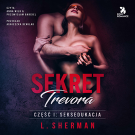 okładka Sekret Trevora. SeksEdukacja - Część I audiobook | MP3 | Sherman L.