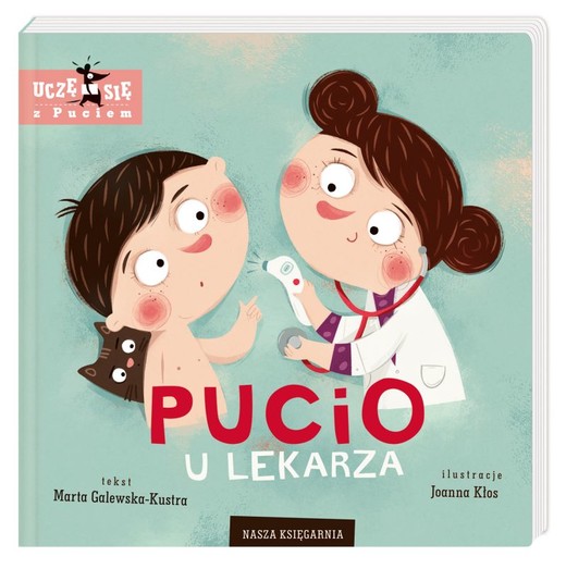okładka Pucio u lekarza
 książka | Marta Galewska-Kustra