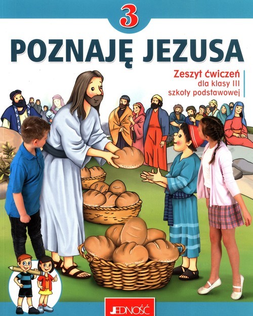 okładka Zeszyt ćwiczeń do religii dla kl. 3 szkoły podstawowej pt. „Poznaję Jezusa” książka