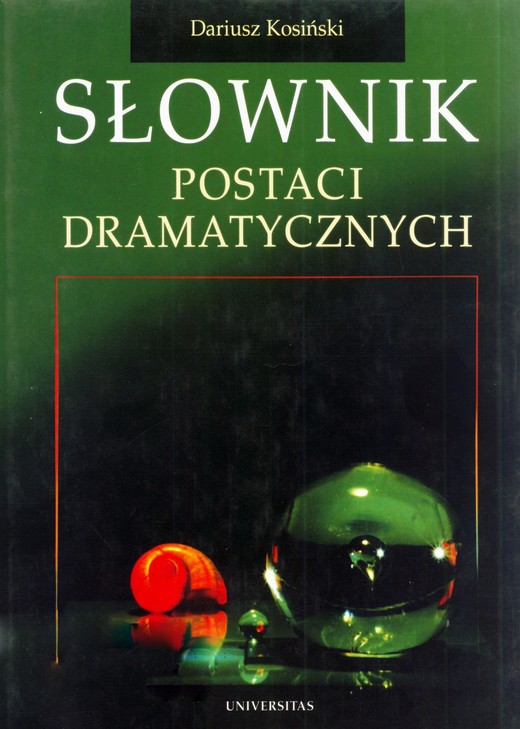 okładka Słownik postaci dramatycznych ebook | pdf | Dariusz Kosiński