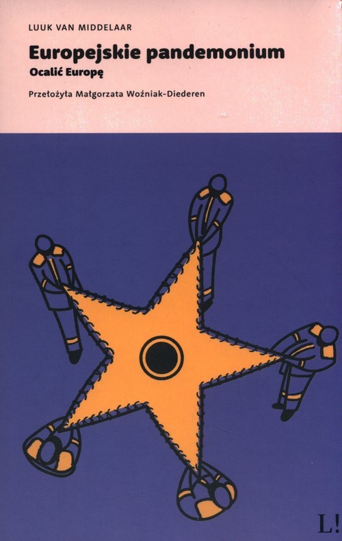 okładka Europejskie pandemonium Ocalić Europę książka | van MiddelaarLuuk