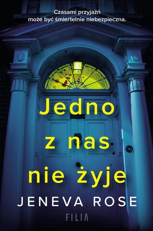 okładka Jedno z nas nie żyje książka | Jeneva Rose