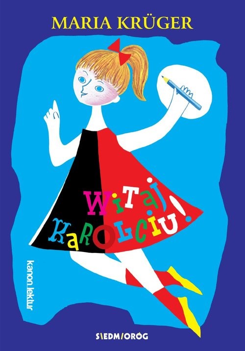 okładka Witaj, Karolciu! książka | Maria Krüger