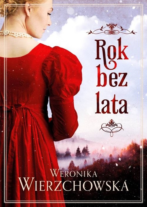 okładka Rok bez lata książka | Weronika Wierzchowska