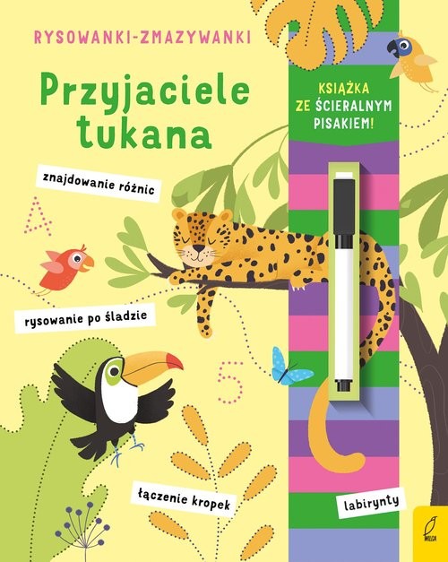 okładka Rysowanki-zmazywanki Przyjaciele tukana książka