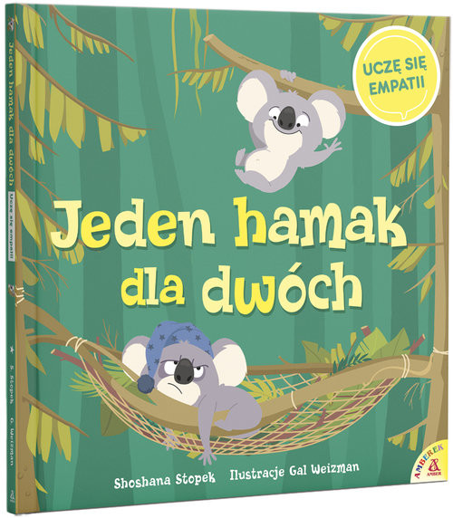okładka Jeden hamak dla dwóch. Uczę się empatii książka | Shoshana Stopek