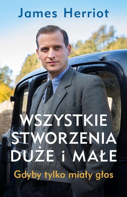 okładka Wszystkie stworzenia duże i małe. Gdyby tylko miały głos Gdyby tylko miały głos książka | James Herriot