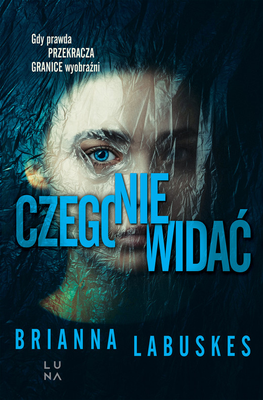 okładka Czego nie widać ebook | epub, mobi | Brianna Labuskes