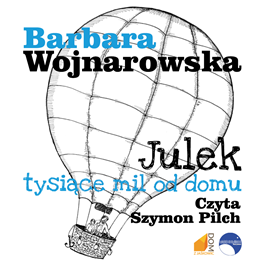 okładka Julek tysiące mil od domu audiobook | MP3 | Barbara Wojnarowska