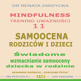 okładka Samoocena Rodziców i Dzieci audiobook | MP3 | Renata Zarzycka Dr