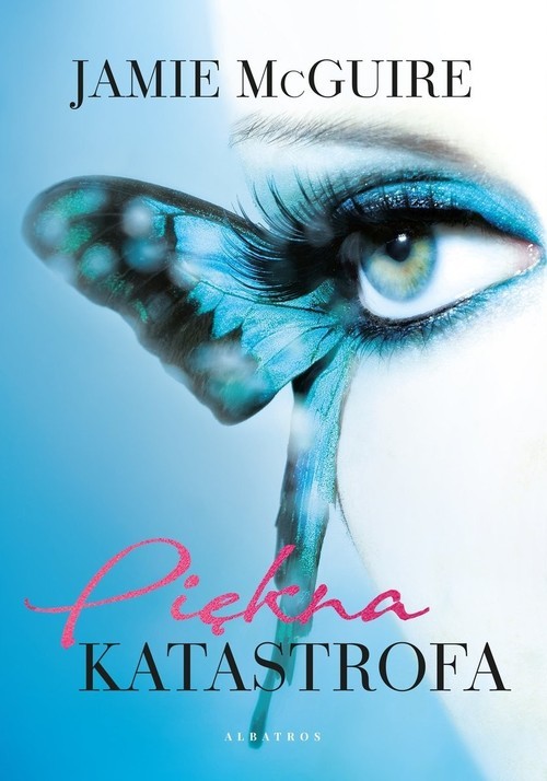 okładka Piękna katastrofa Cykl Piękna katastrofa. Tom 1 książka | Jamie McGuire