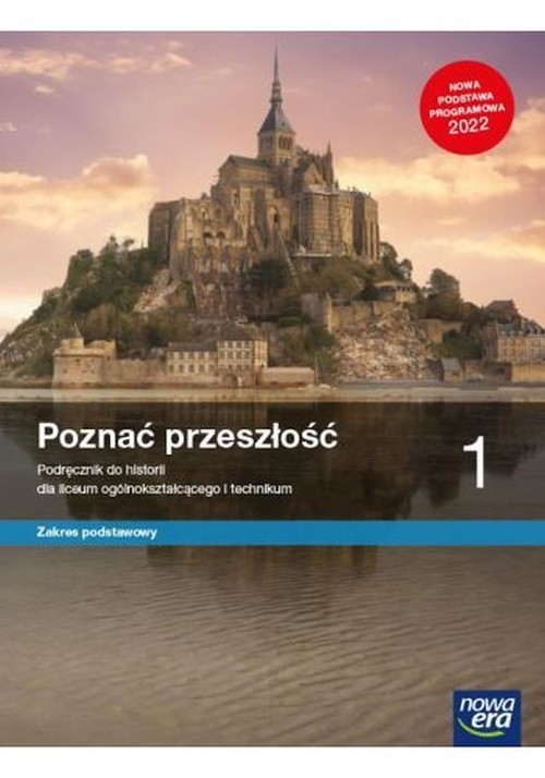 okładka Poznać przeszłość Historia 1 Podręcznik Zakres podstawowy Liceum ogólnokształcące i technikum książka | Pawlak Marcin, Adam Szweda