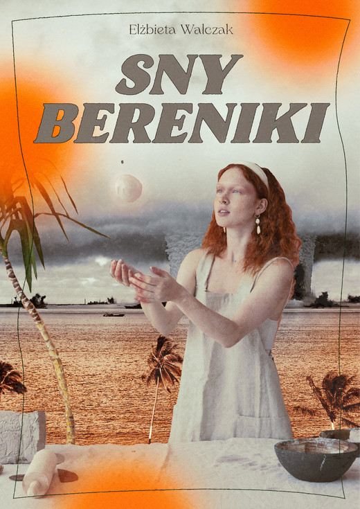 okładka Sny Bereniki ebook | epub, mobi | Elżbieta Walczak