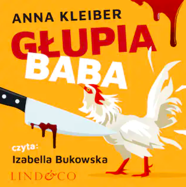 okładka Głupia baba audiobook | MP3 | Anna Kleiber