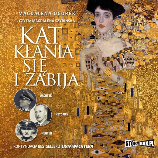 okładka Kat kłania się i zabija. Wachter, Heydrich, Menten audiobook | MP3 | Magdalena Ogórek