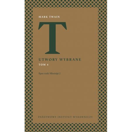 okładka  Epos rzeki Missisipi 2. Utwory wybrane. Tom 4 książka