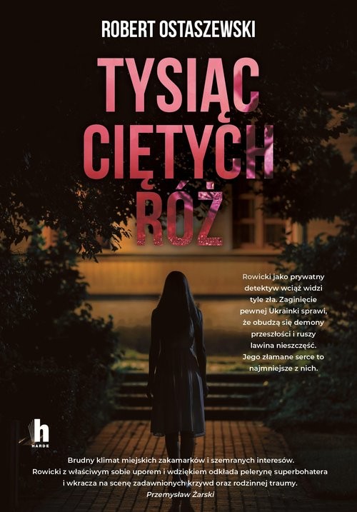 okładka Tysiąc ciętych róż książka | Robert Ostaszewski