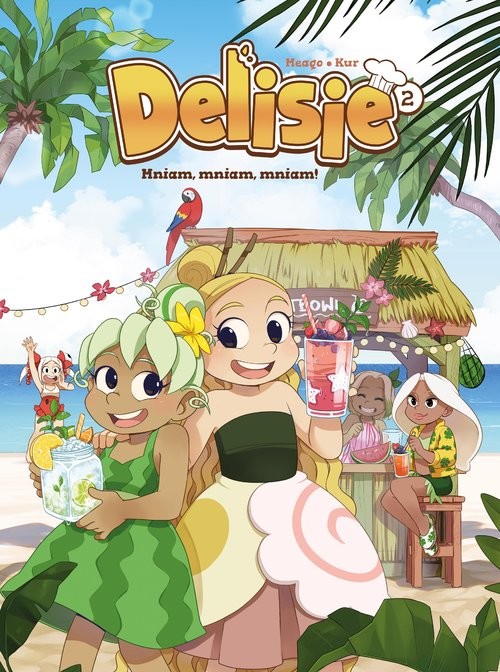 okładka Delisie. Mniam, mniam, mniam! Tom 2 książka | Opracowania Zbiorowe