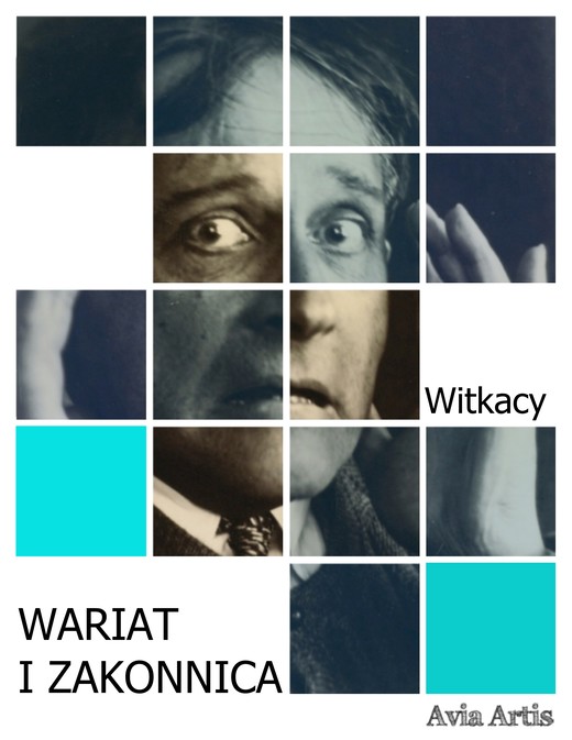 okładka Wariat i zakonnica ebook | epub, mobi | Stanisław Ignacy Witkiewicz (Witkacy)