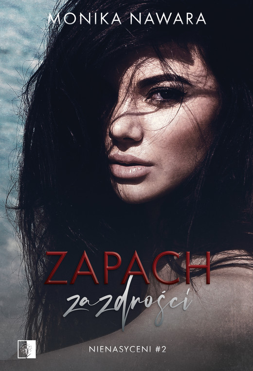 okładka Zapach zazdrości ebook | epub, mobi | Monika Nawara