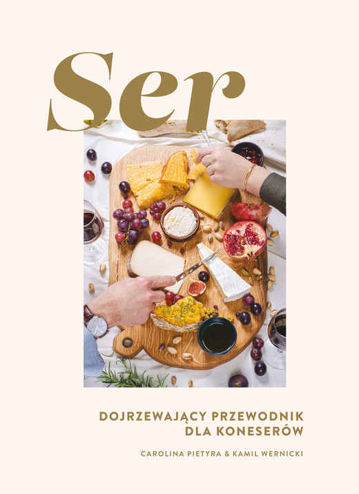 okładka Ser. Dojrzewający przewodnik dla koneserów ebook | pdf | Carolina Pietyra, Kamil Wernicki