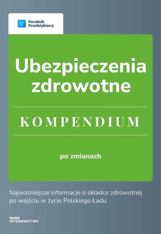 okładka Ubezpieczenia zdrowotne - Kompendium 2022 ebook | pdf | Małgorzata Lewandowska, Katarzyna Tokarczyk, Kinga Jańczak