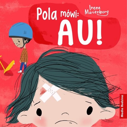 okładka Pola mówi: Au! książka | Irene Marienborg