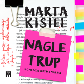 okładka Nagle trup audiobook | MP3 | Marta Kisiel