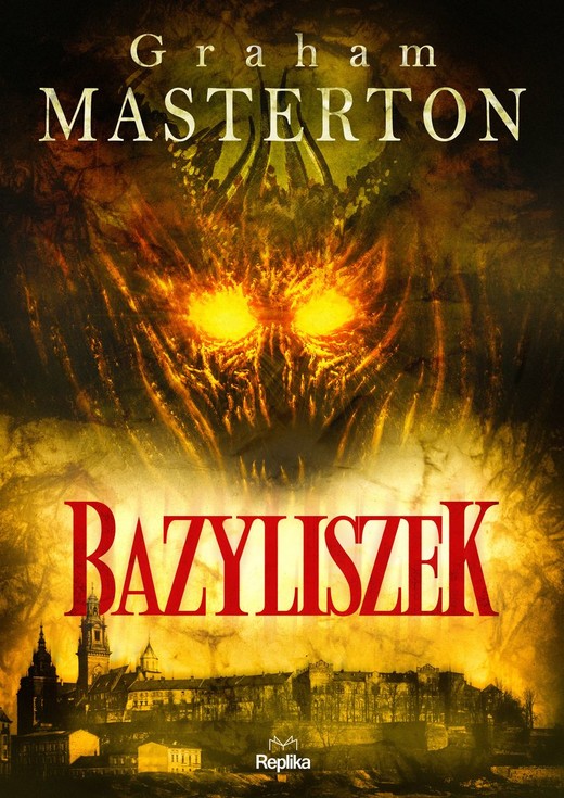 okładka Bazyliszek książka | Graham Masterton